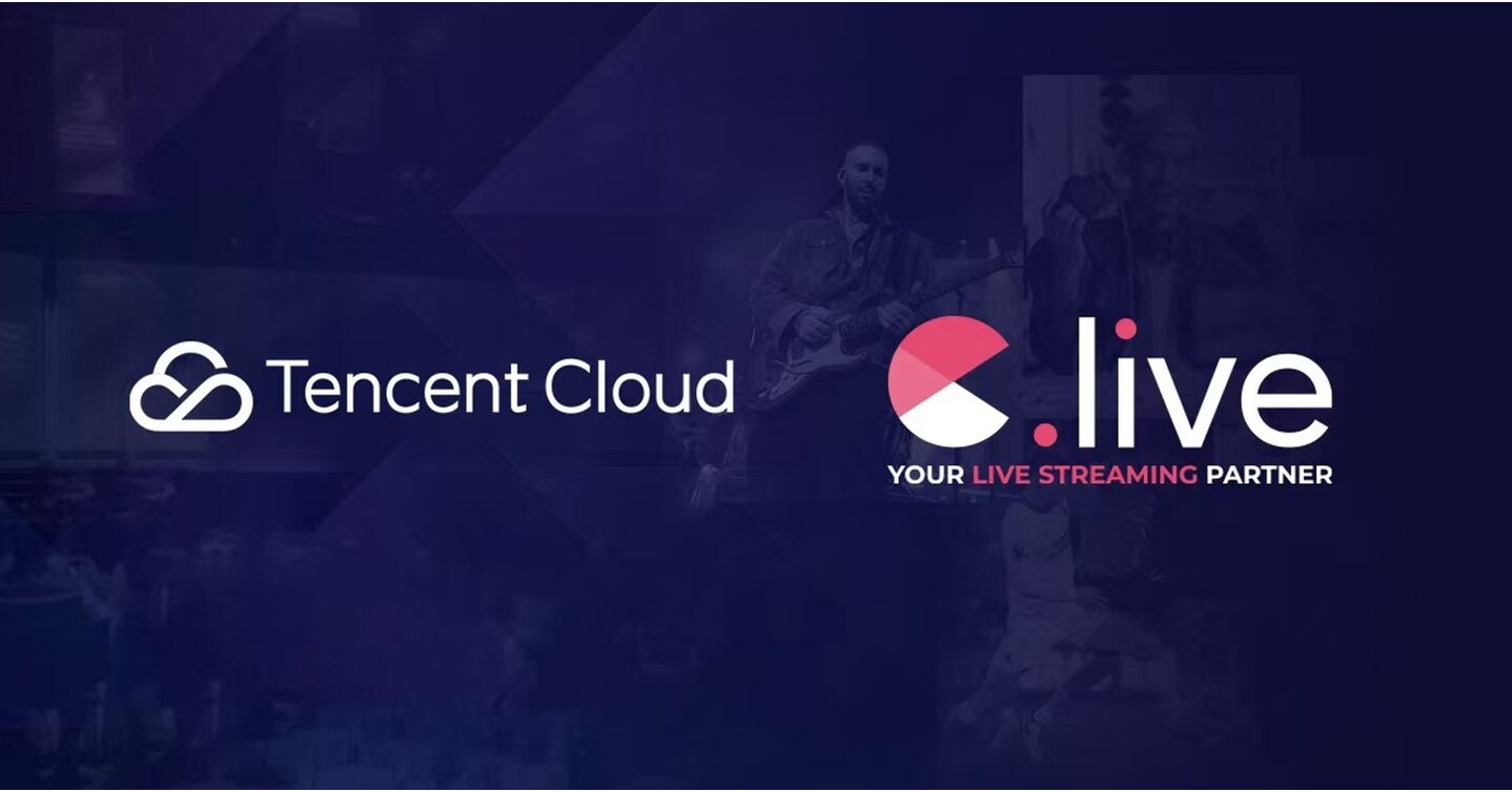 Tencent Cloud об'єднується з C.Live, щоб забезпечити безшовні, масштабовані та високоякісні потоки