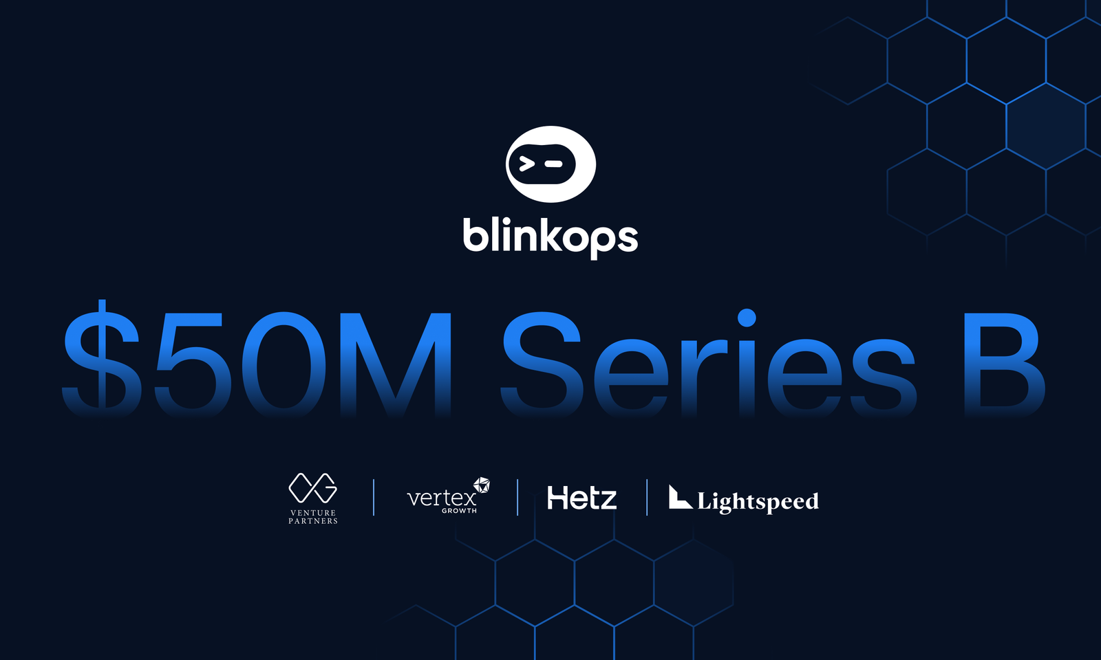 Blinkops збирає 50 млн. Доларів для розширення розгортання мікро-агентів безпеки без коду