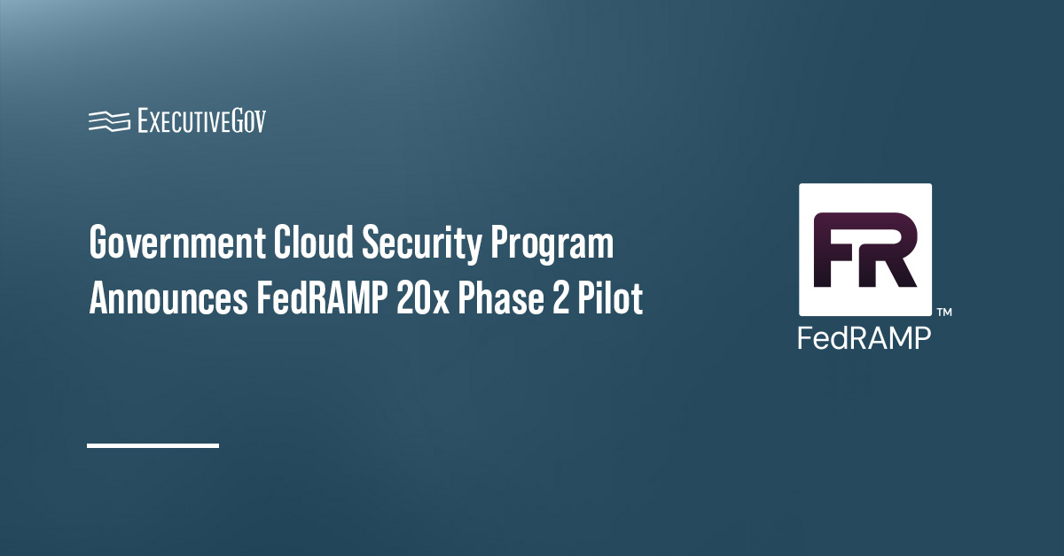 FedRamp 20X потрапляє на фазу 2